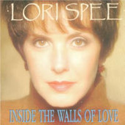Lori Spee Inside The Walls Of Love